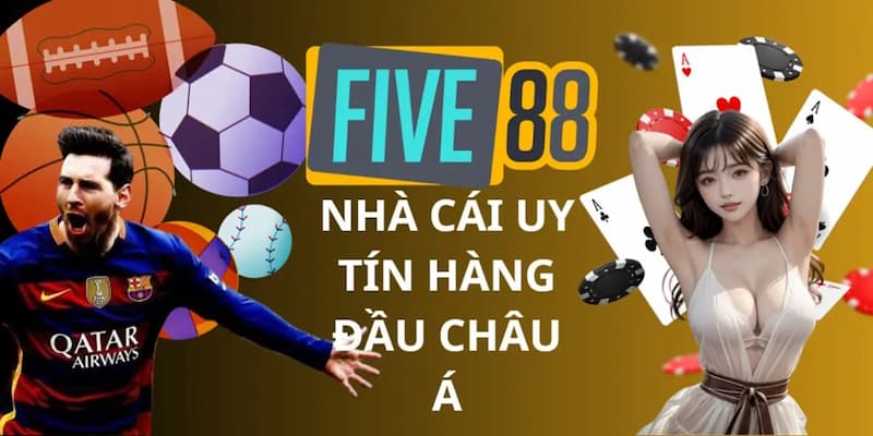 Giới Thiệu Về Five88 - Nhà Cái Uy Tín Giới Thiệu Về Five88 - Nhà Cái Uy Tín